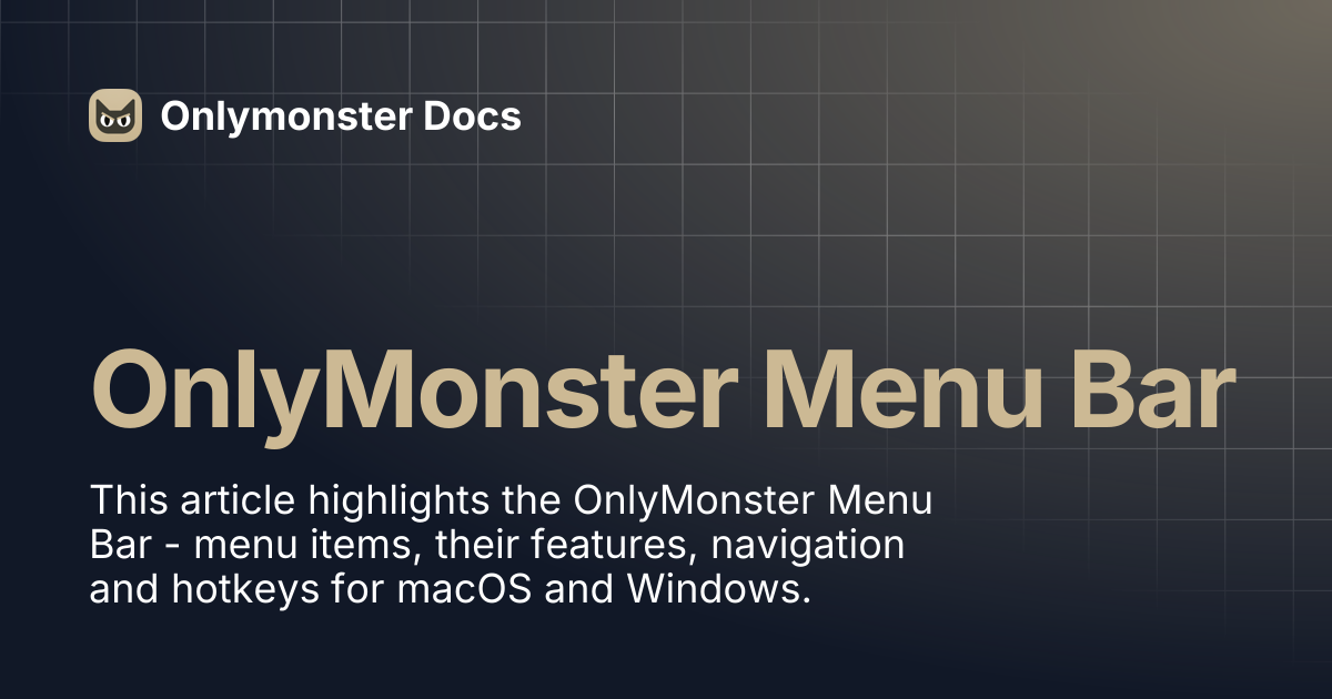 OnlyMonster Menu Bar | Onlymonster Docs